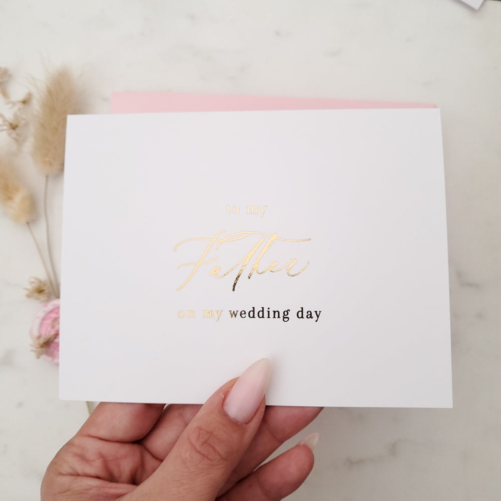 to my father on my wedding day note card with gold calligraphy font - XOXOKristen
