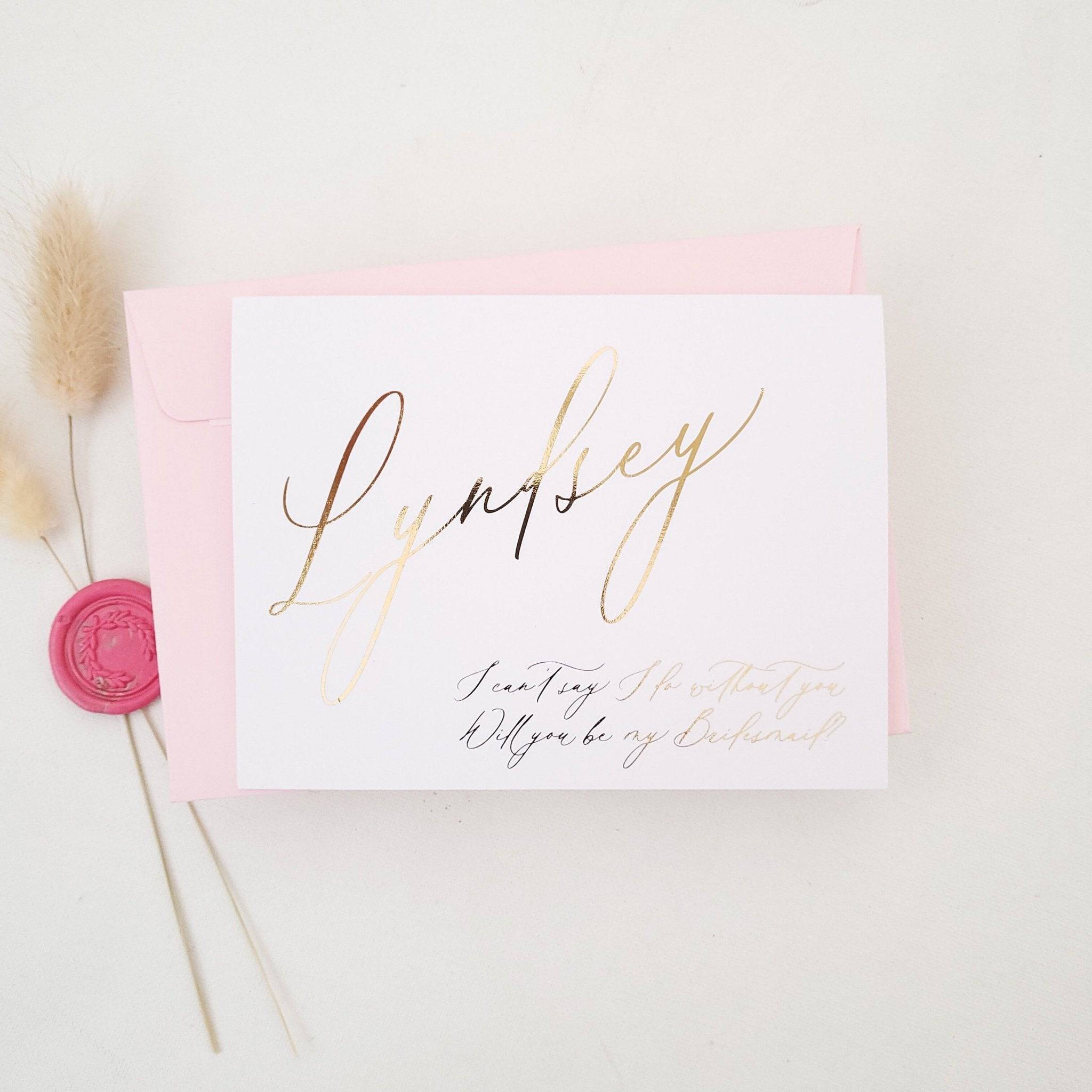 I Can't Say I Do Without You Bridesmaid Card - XOXOKristen