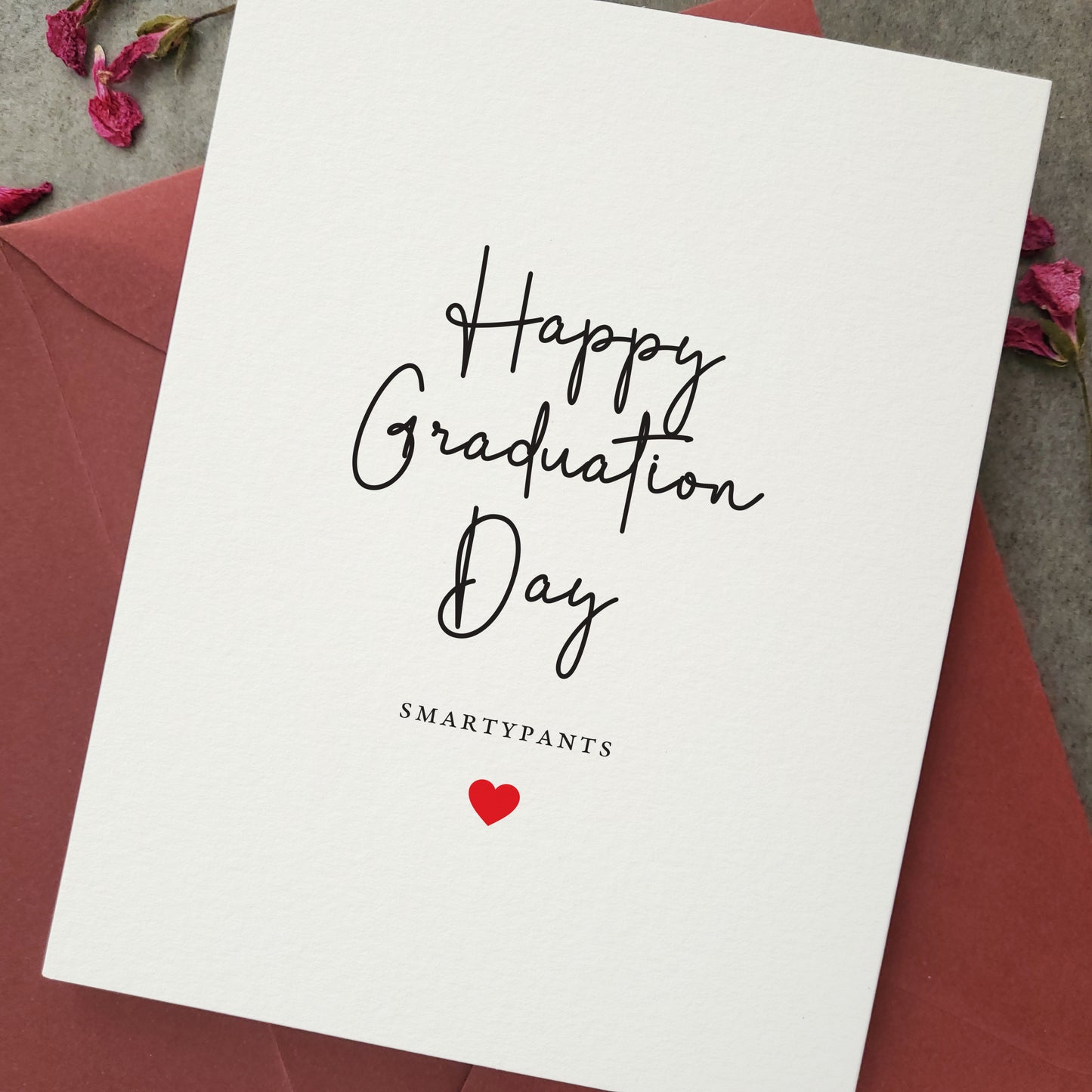 happy graduation day smartypants greeting card - XOXOKristen