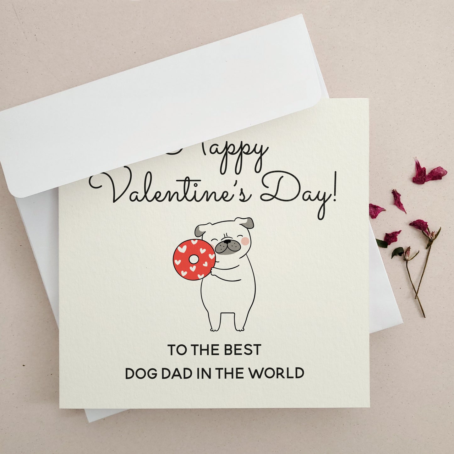 happy valentines day to the best dog dad in the world - XOXOKristen