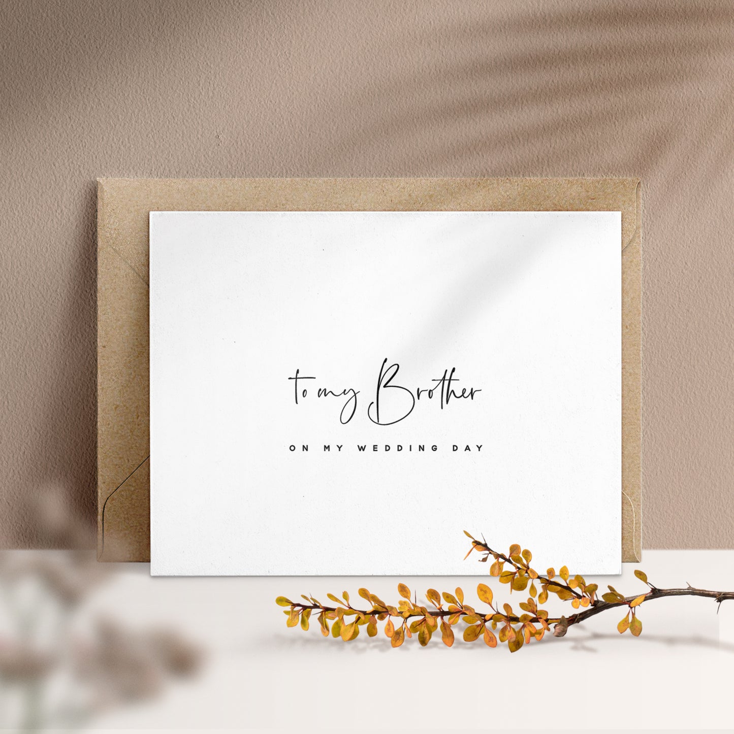 to my brother on my wedding day card