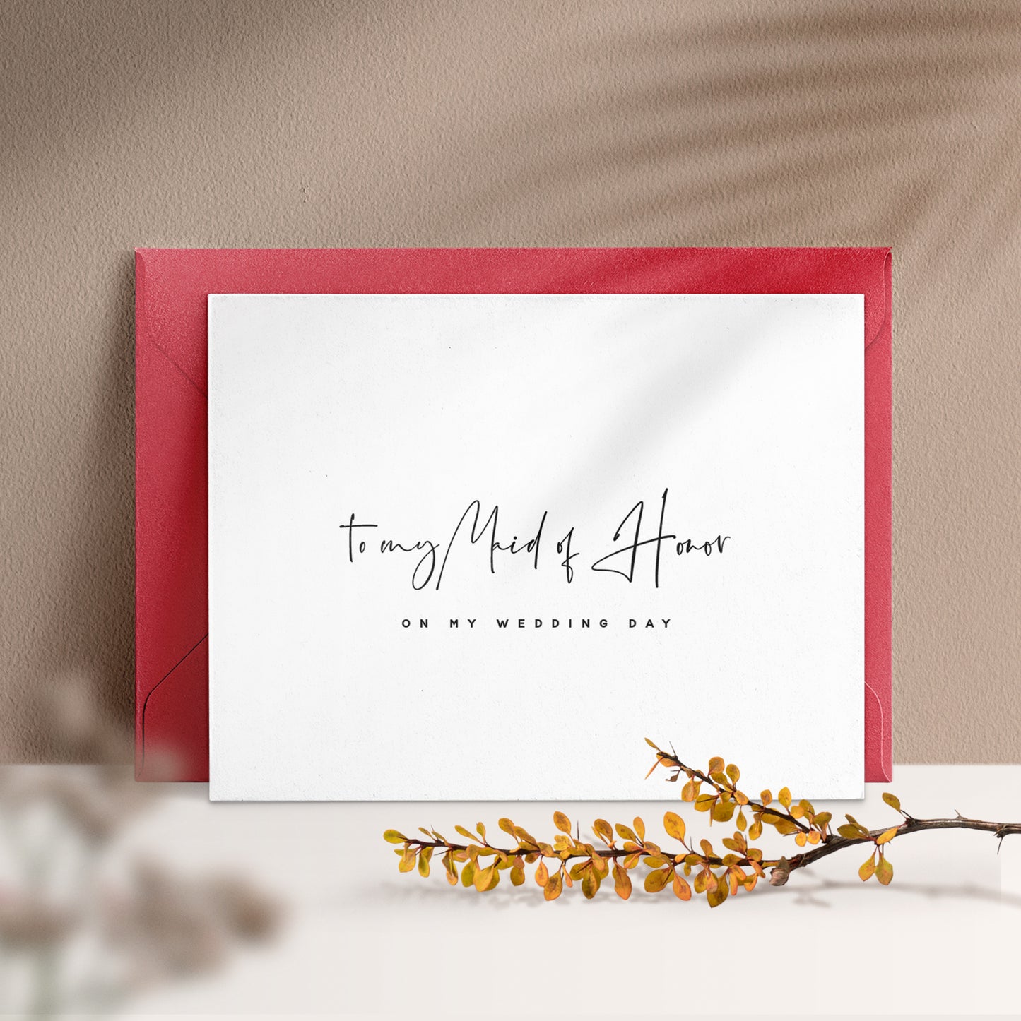 to my maid of honor on my wedding day card