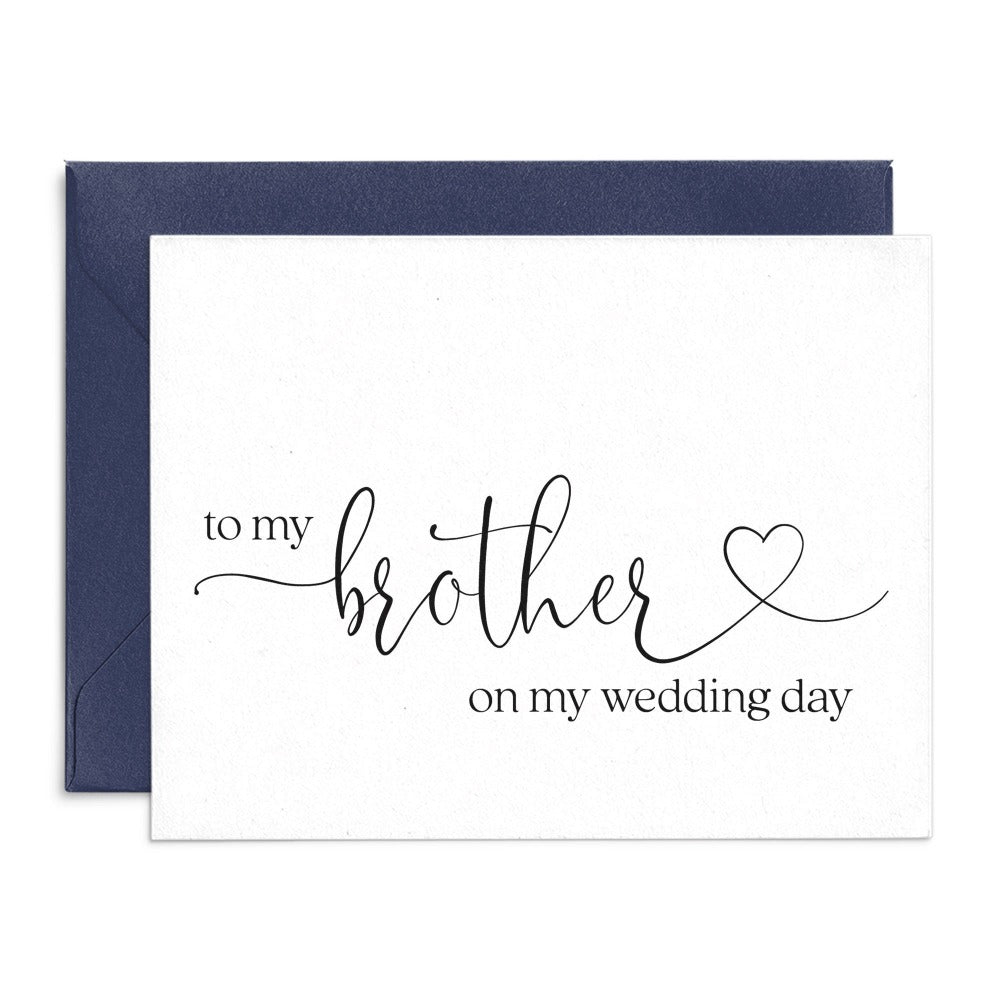 to my brother on my wedding day note card - XOXOKristen