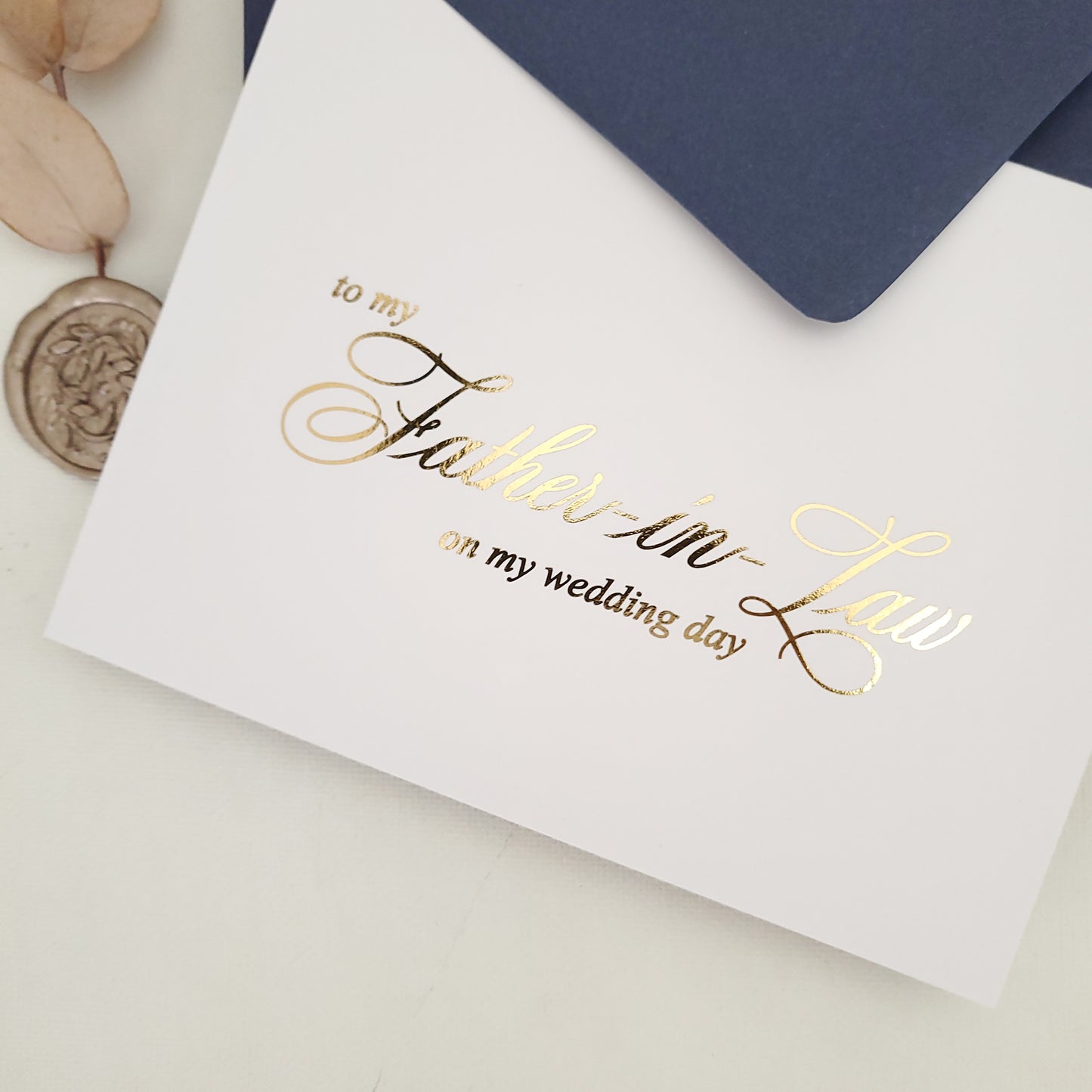 gold foiled to my father-in-law wedding note card - XOXOKristen