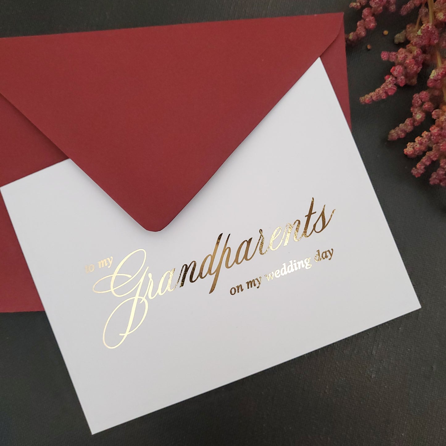 gold foiled to my grandparents on my wedding day card - XOXOKristen