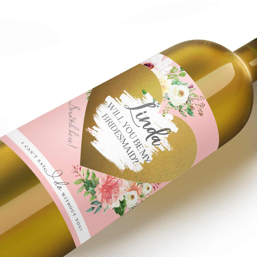 Personalized Will you be my Bridesmaid Pink Flower Bouquet and gold scratch-off heart Wine and Champagne Label - XOXOKristen