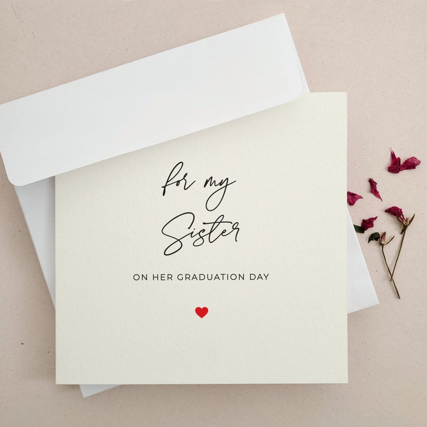 For my Sister on her Graduation Day Card - XOXOKristen