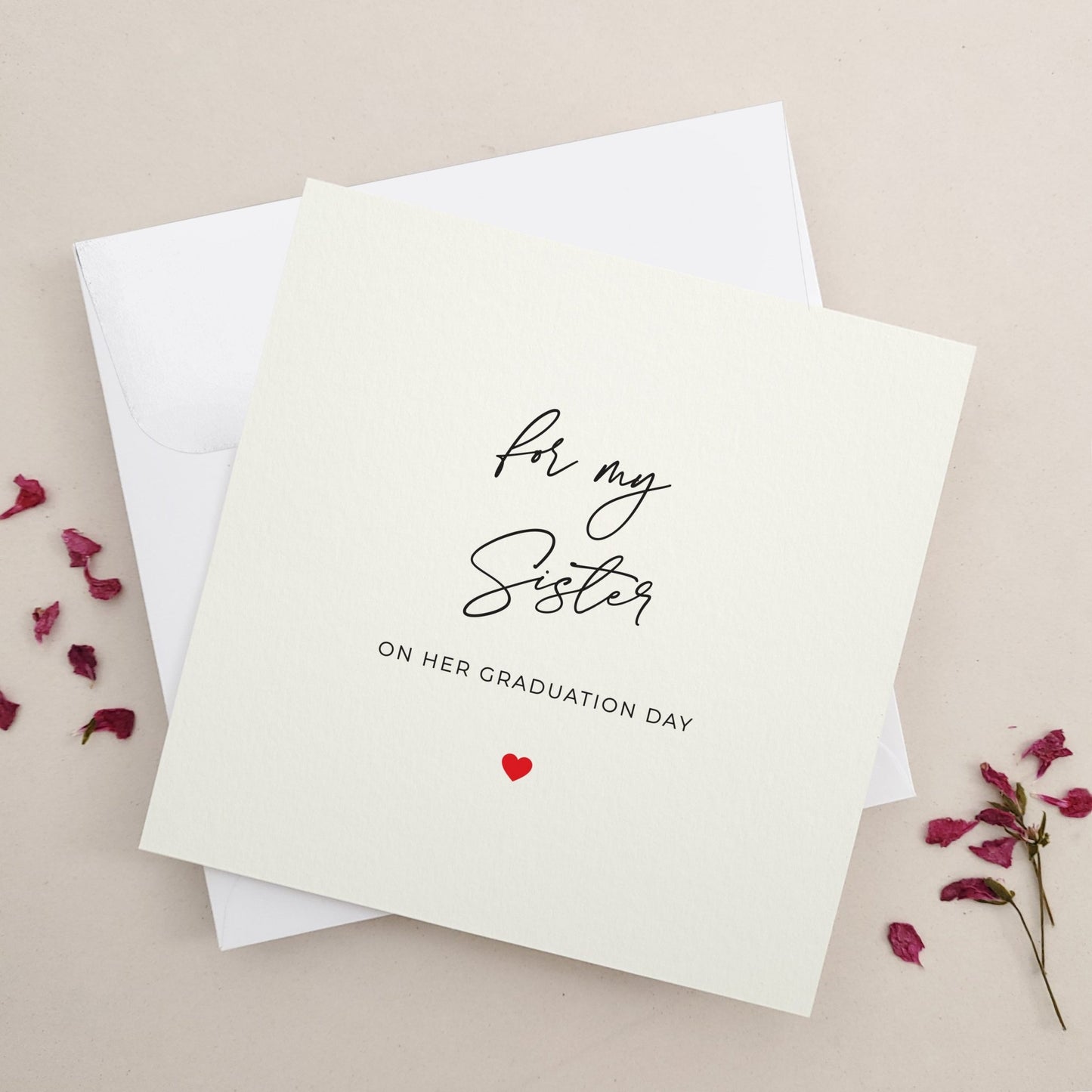 For my Sister on her Graduation Day Card - XOXOKristen
