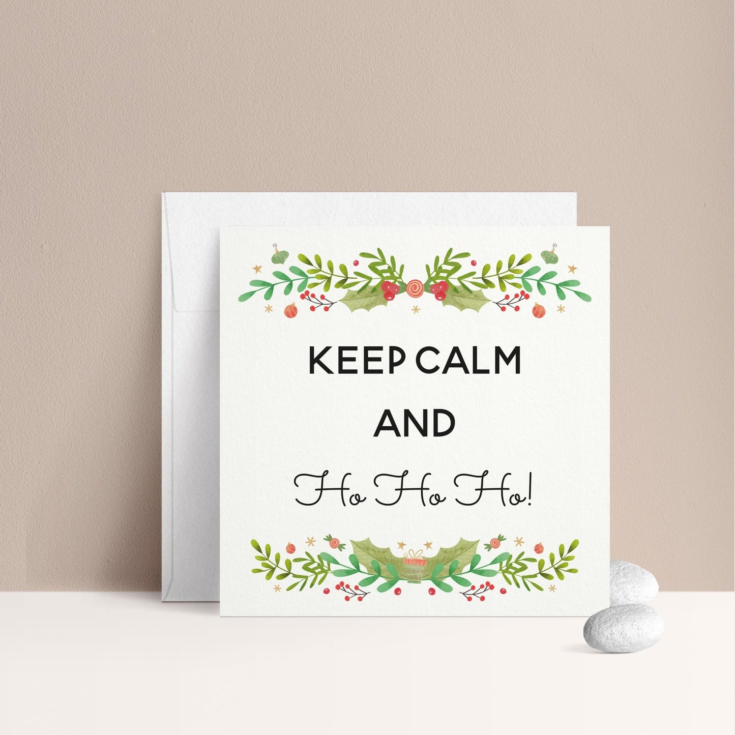 Keep Calm and Ho Ho Christmas Greeting Card - XOXOKristen