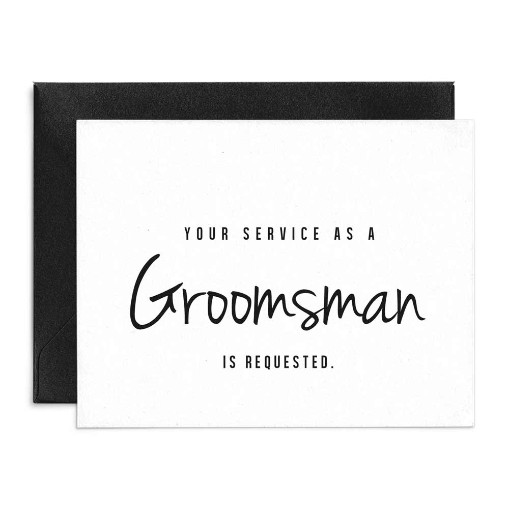Simple Groomsman Proposal Card - Your Service as Groomsman is Requested - XOXOKristen