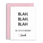 Three times Blah Funny Will you be my Bridesmaid Card - XOXOKristen