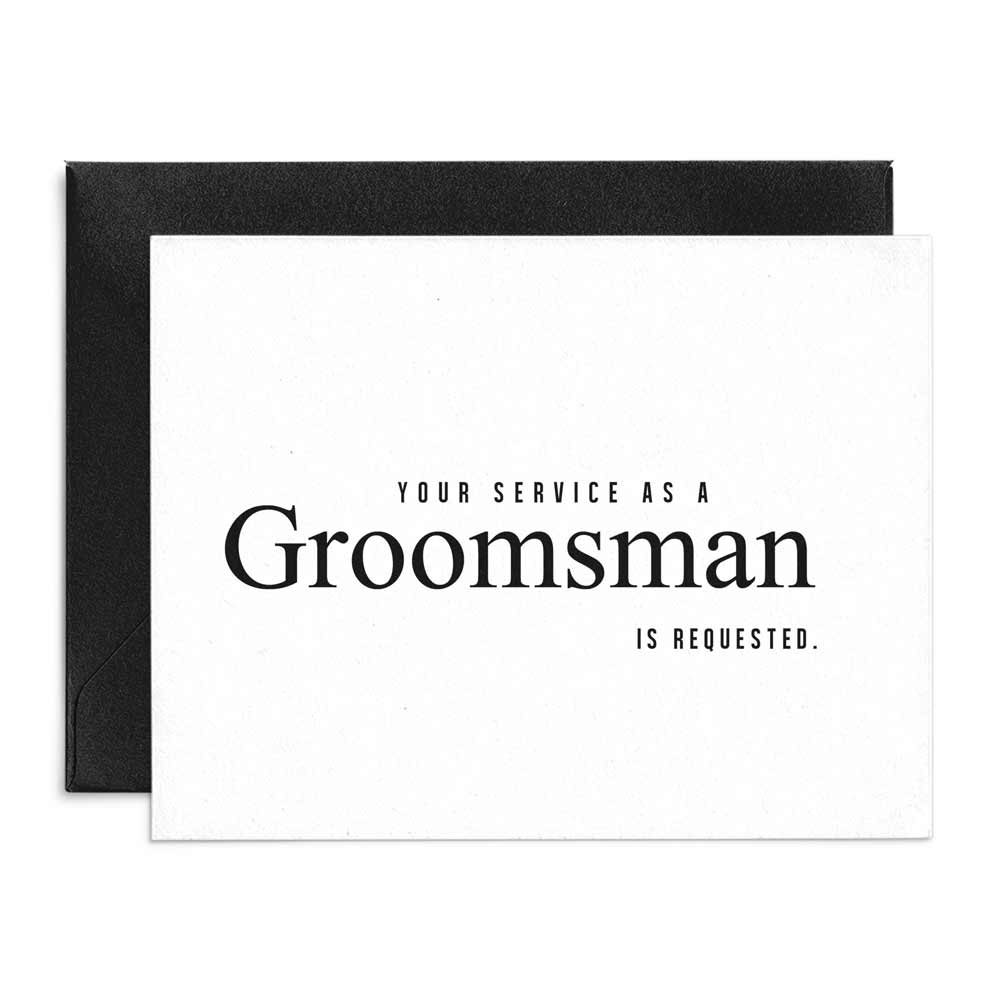 Your Service as a Groomsman is Requested - XOXOKristen