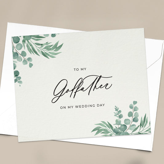 To my godfather on my wedding day note card in greenery design with eucalyptus leaves and calligraphy font from XOXOKristen.