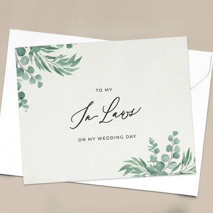 To my in-laws on my wedding day note card in greenery design with eucalyptus leaves and calligraphy font from XOXOKristen.