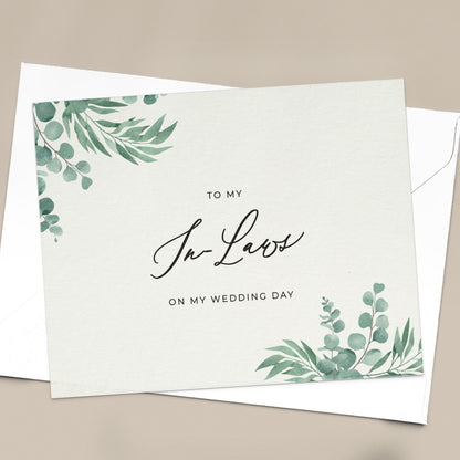 To my in-laws on my wedding day note card in greenery design with eucalyptus leaves and calligraphy font from XOXOKristen.