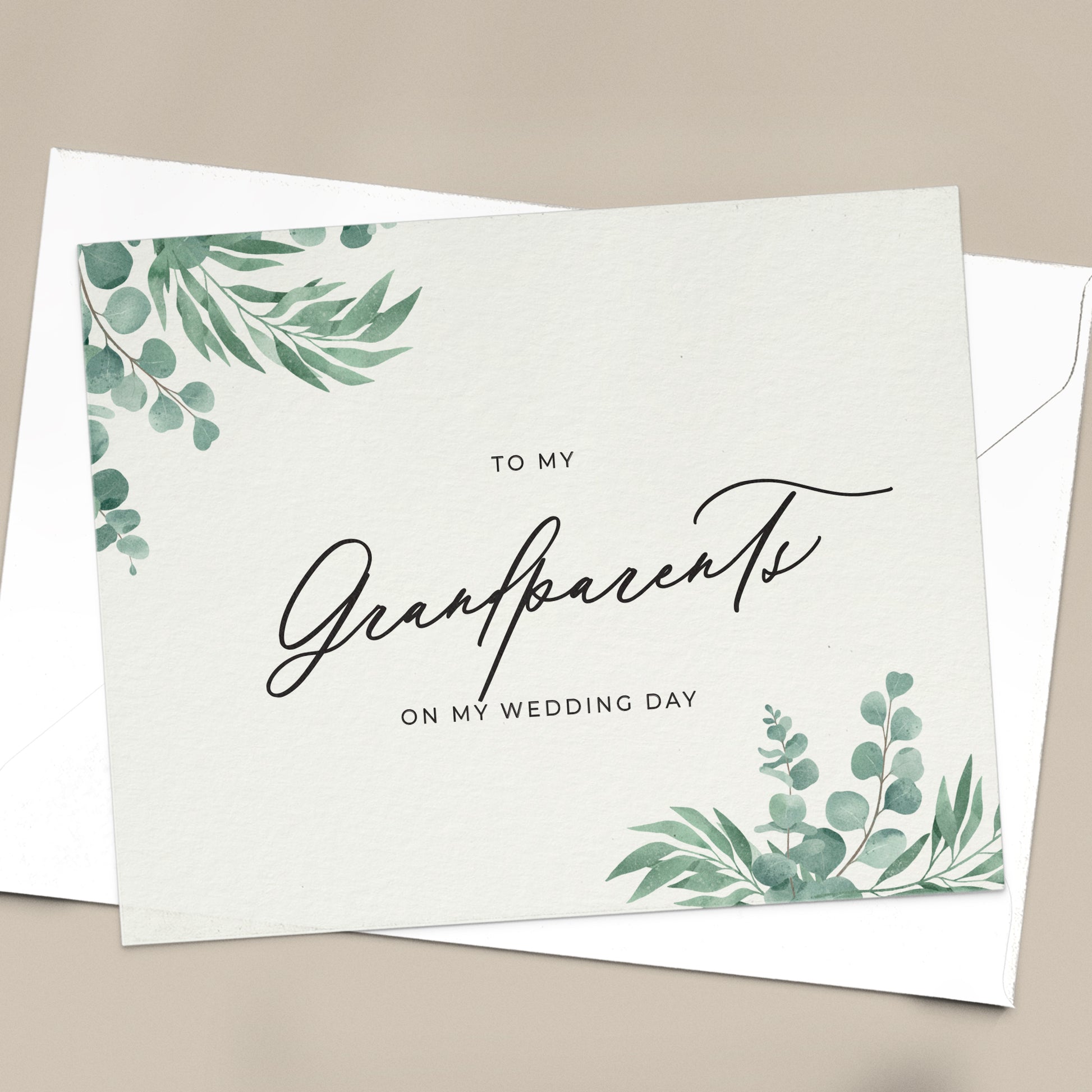 To my grandparents on my wedding day note card in greenery design with eucalyptus leaves and calligraphy font from XOXOKristen.