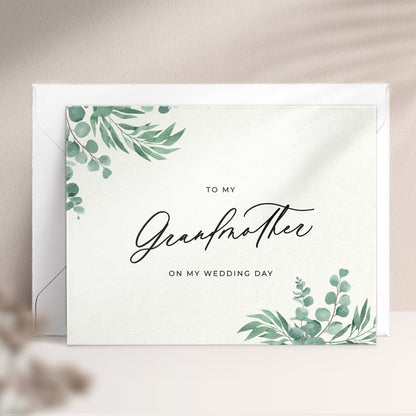 To my grandmother on my wedding day note card in greenery design with eucalyptus leaves and calligraphy font from XOXOKristen.