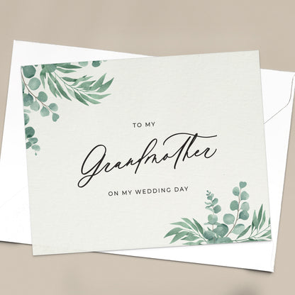 To my grandmother on my wedding day note card in greenery design with eucalyptus leaves and calligraphy font from XOXOKristen.