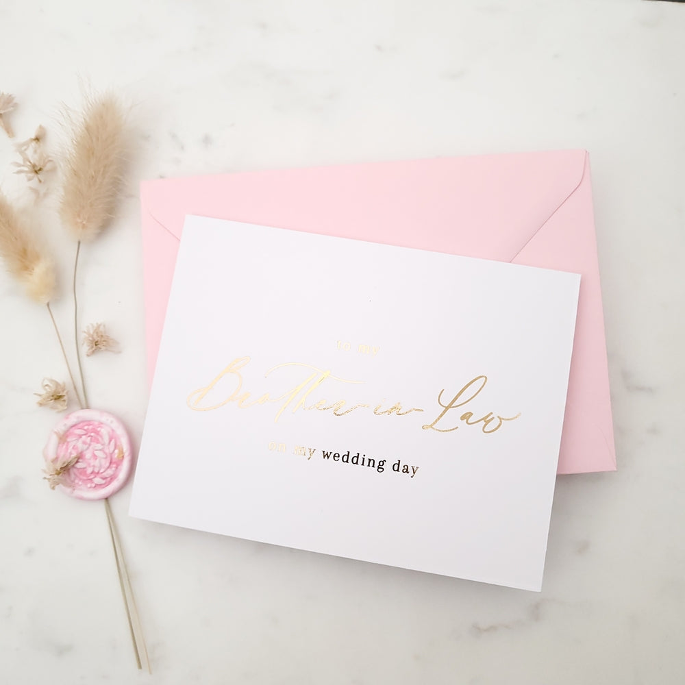 to my brother in law on my wedding day card with gold calligraphy font - XOXOKristen