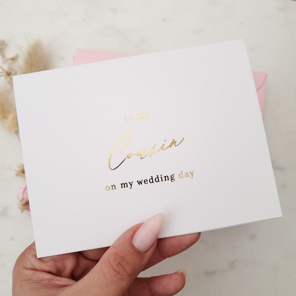 to my cousin on my wedding day note card with gold calligraphy - XOXOKristen