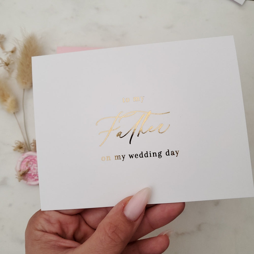 to my father on my wedding day note card with gold calligraphy font - XOXOKristen