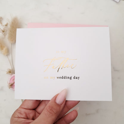 to my father on my wedding day note card with gold calligraphy font - XOXOKristen