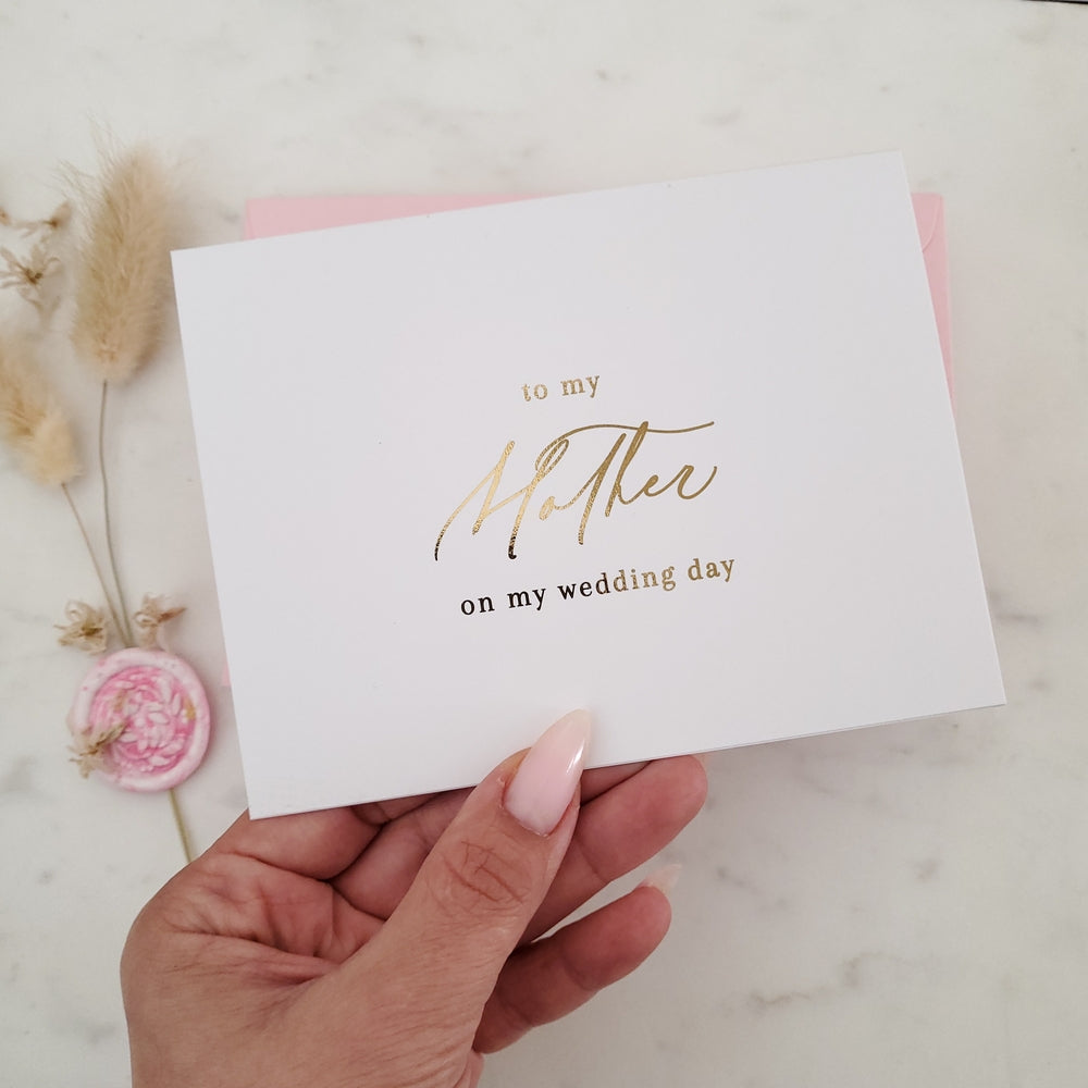 to my mother on my wedding day note card with gold calligraphy - XOXOKristen