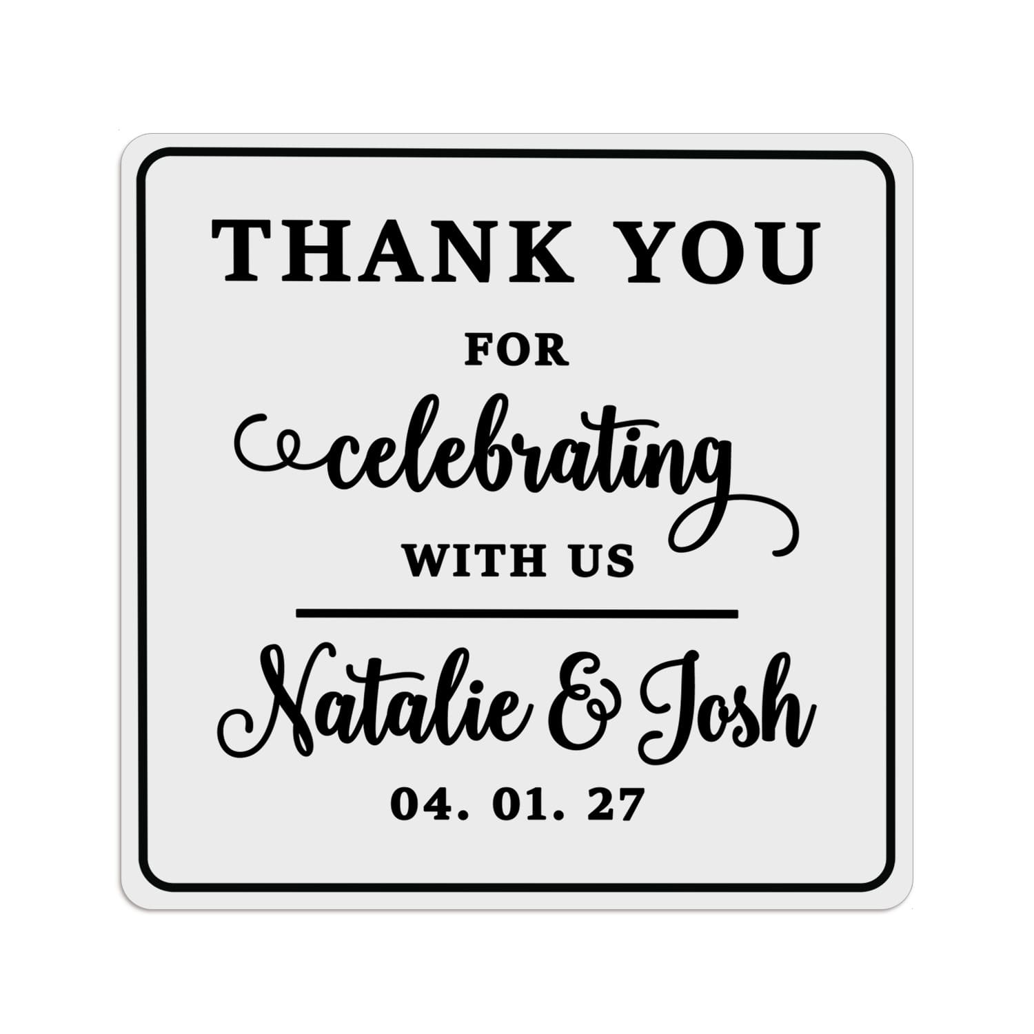 Thank You For Celebrating With Us Wedding Sticker