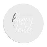 For Your Happy Tears Stickers - XOXOKristen