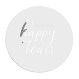 For Your Happy Tears Stickers - XOXOKristen