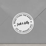 We're Tying the Knot Stickers - XOXOKristen