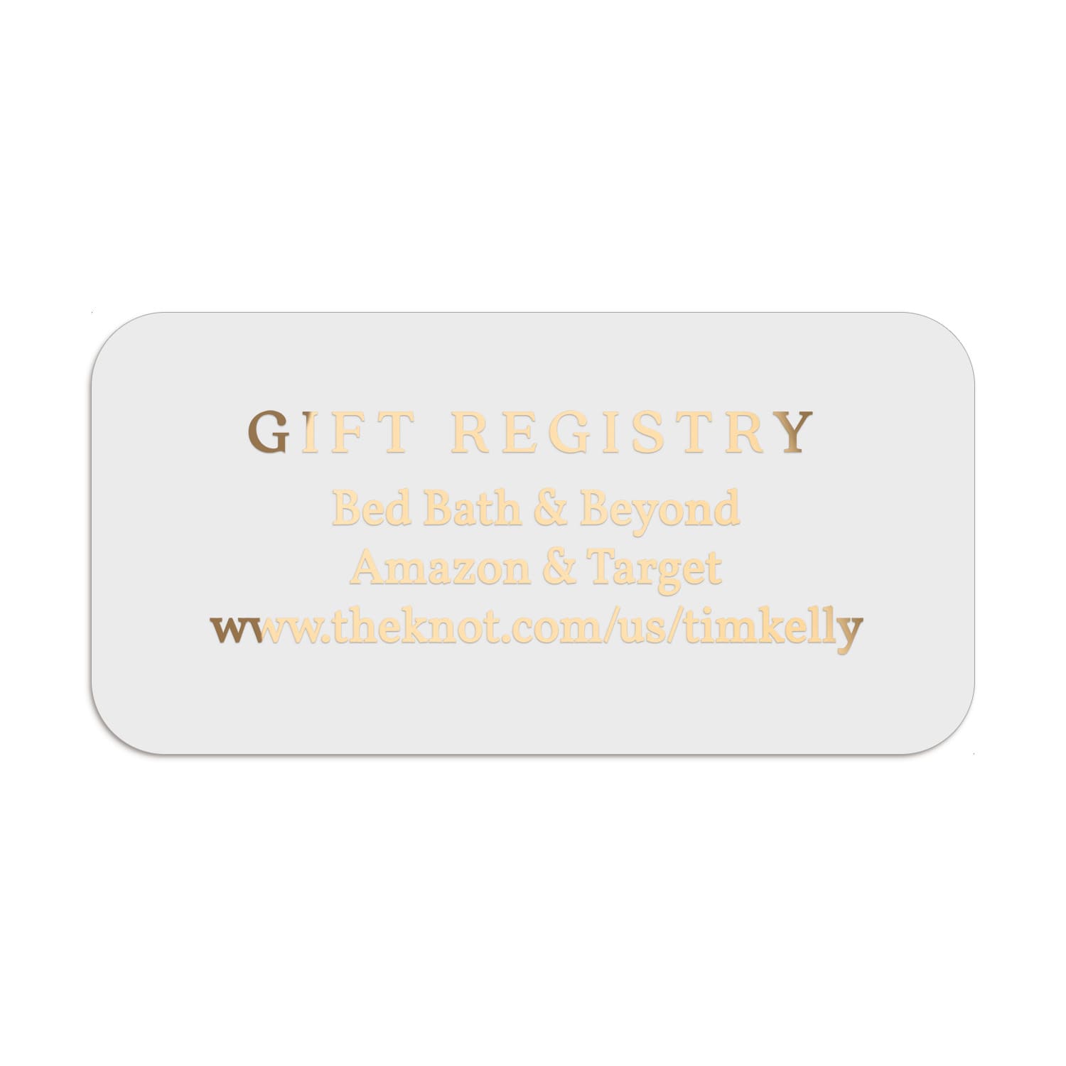 XOXOKristen cleary glossy rectangular personalized gift registry label in gold foil print, for additional information on invitations