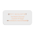 XOXOKristen cleary glossy rectangular personalized gift registry label in rose gold foil print, for additional information on invitations