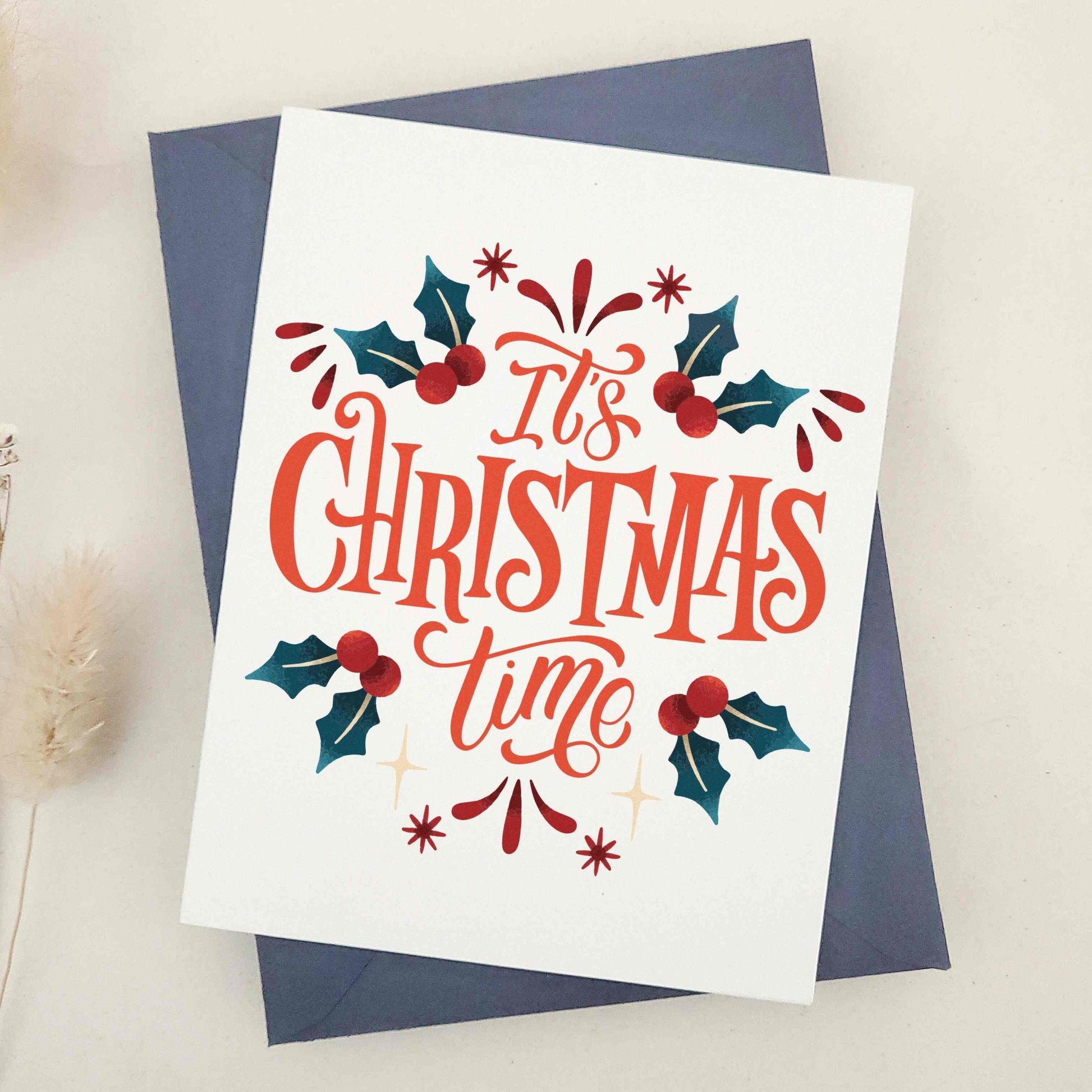 It's Christmas Time Card - XOXOKristen