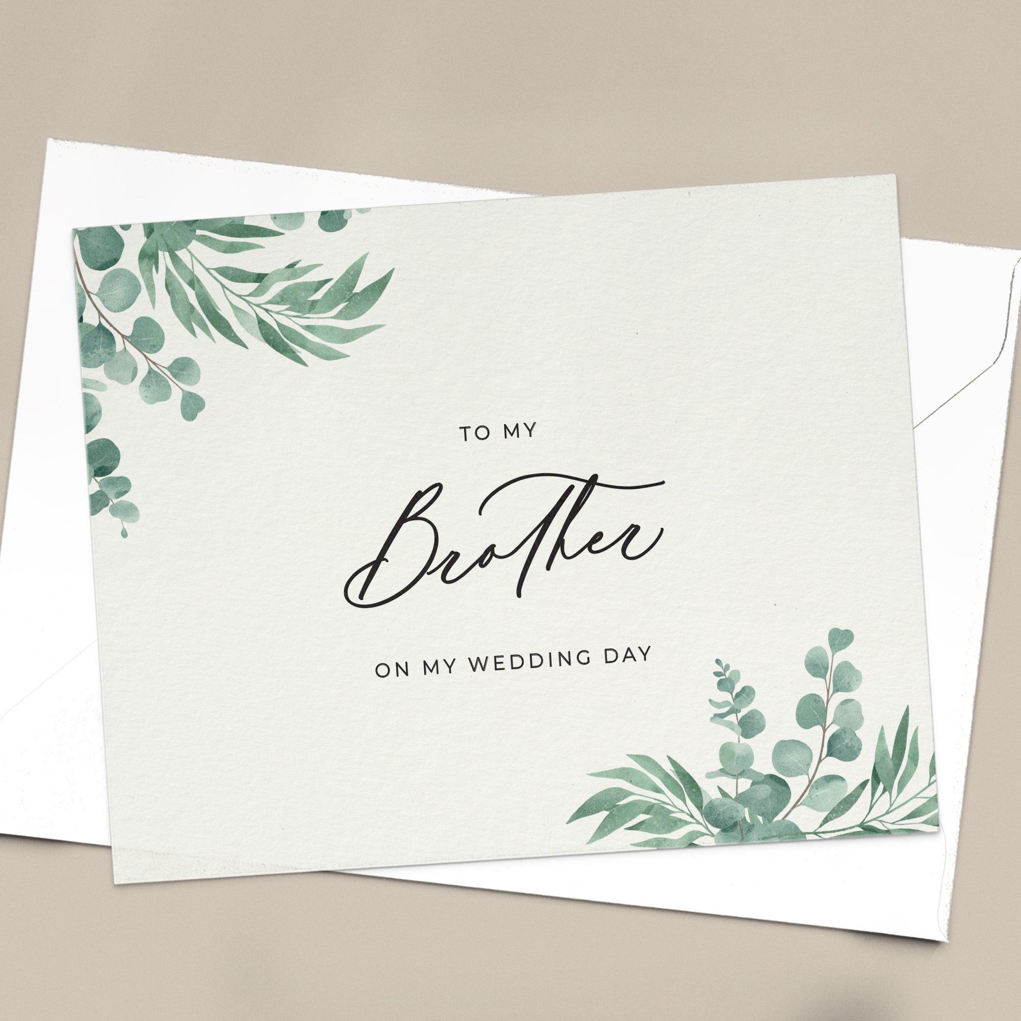 To my Brother on my Wedding Day Greenery Note Card - XOXOKristen