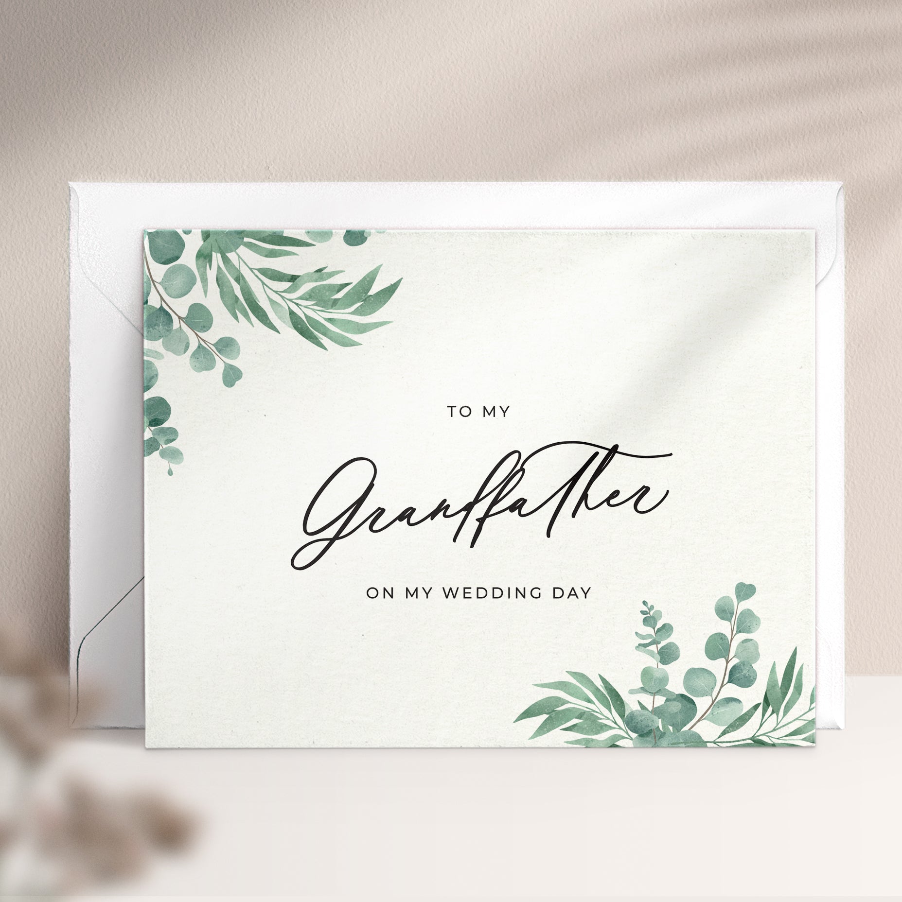 To my Grandfather on my Wedding Day Greenery Note Card - XOXOKristen
