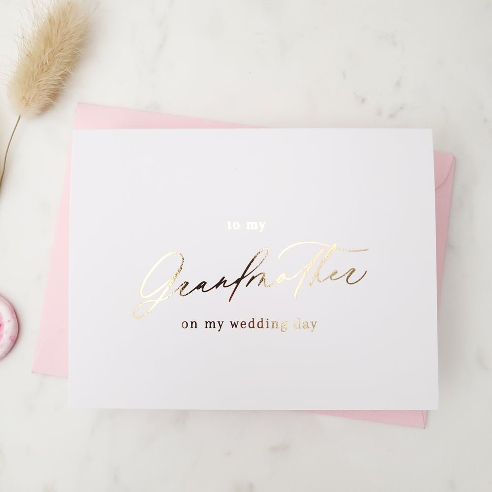 To my Grandmother on my Wedding Day Gold Calligraphy Cards - XOXOKristen