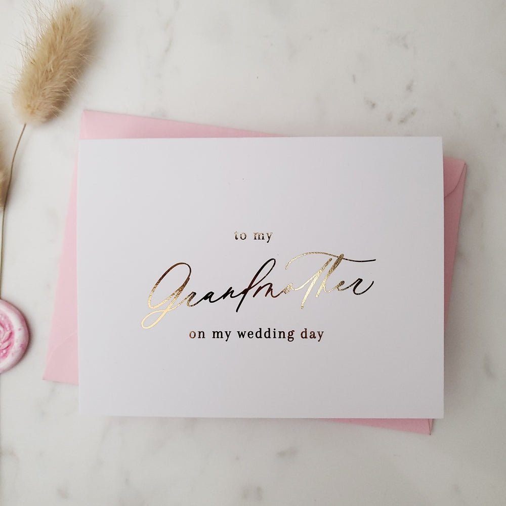 To my Grandmother on my Wedding Day Gold Calligraphy Cards - XOXOKristen