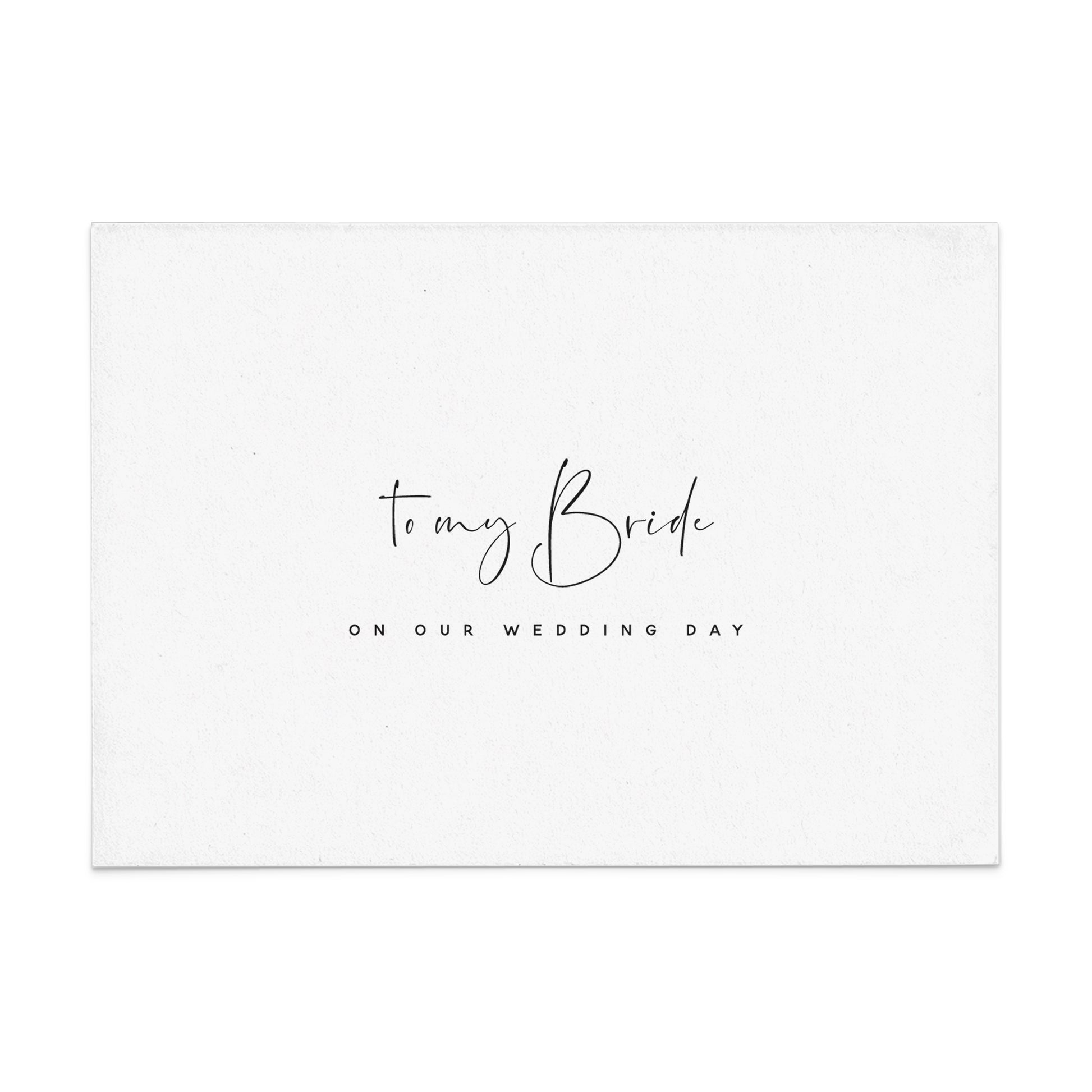 to my bride on our wedding day - XOXOKristen