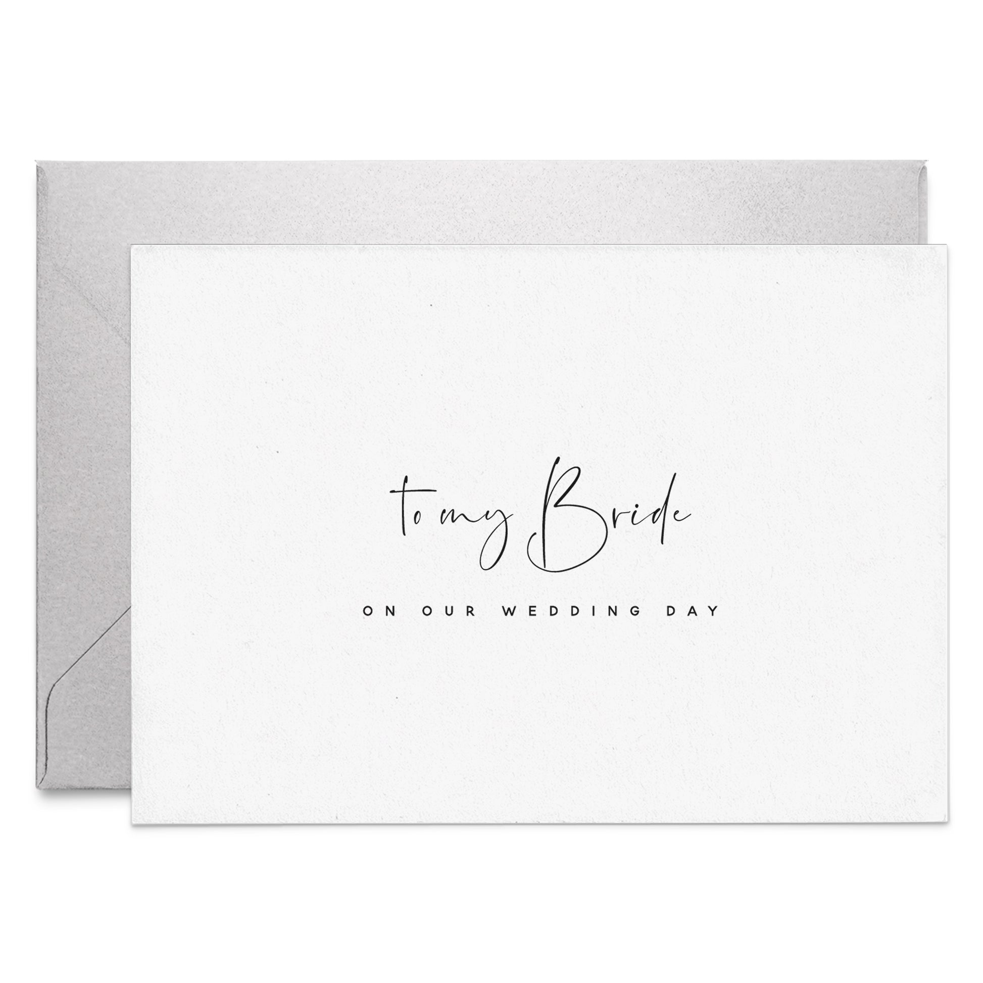 to my bride on our wedding day - XOXOKristen