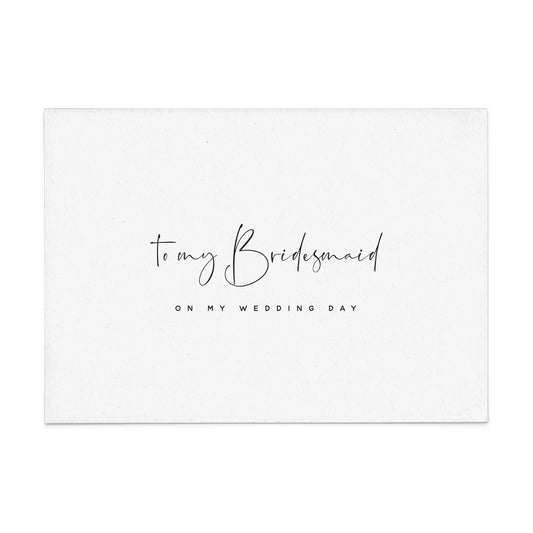 to my bridesmaid on my wedding day card