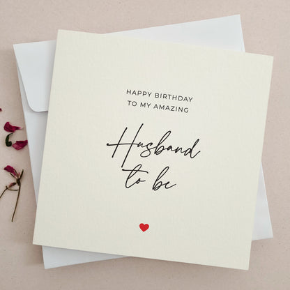 happy birthday to my amazing husband to be card - XOXOKristen