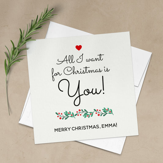 personalized all i want for christmas is you merry christmas card - XOXOKristen