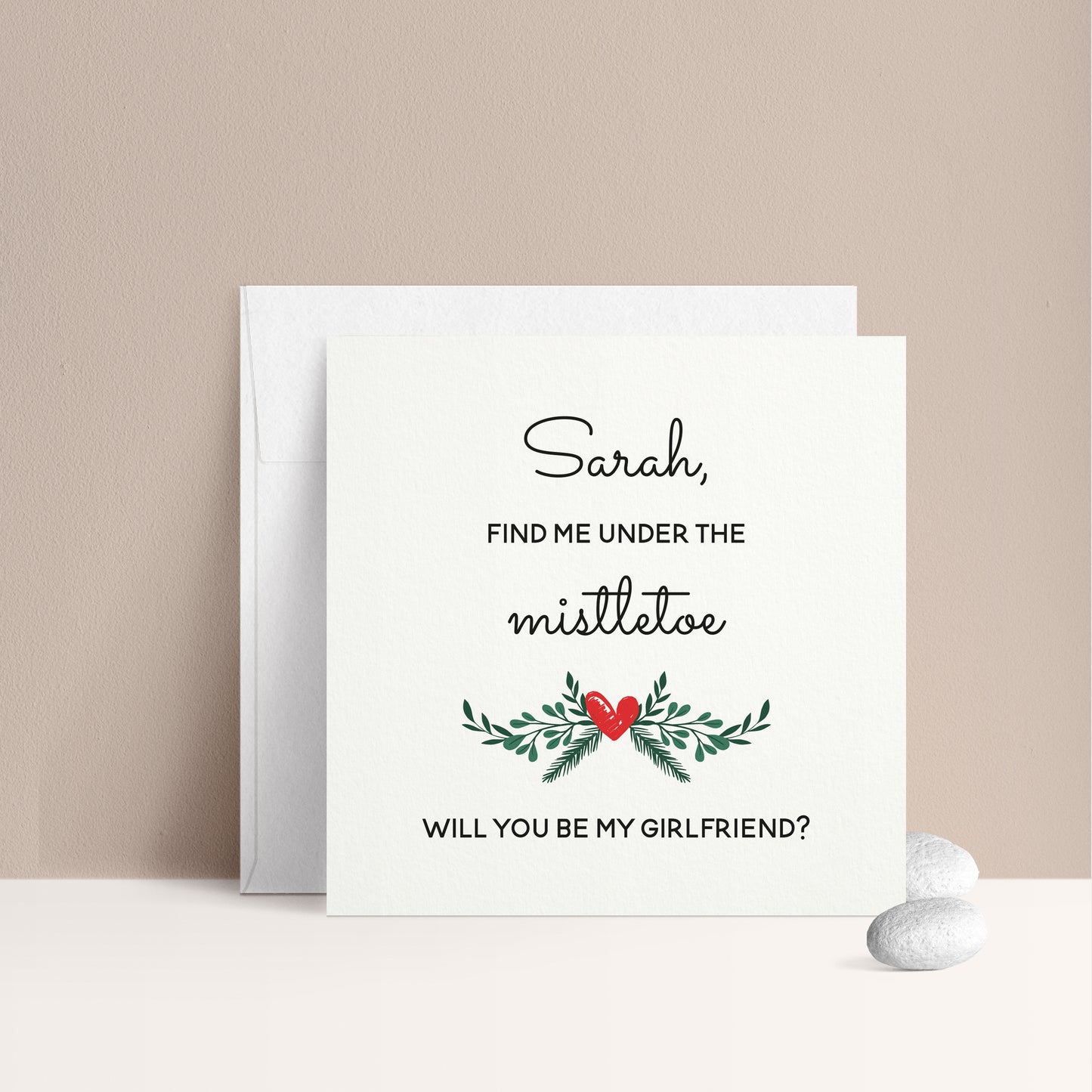 find me under the mistletoe christmas card to ask will you be my girlfriend with greenery design - XOXOKristen