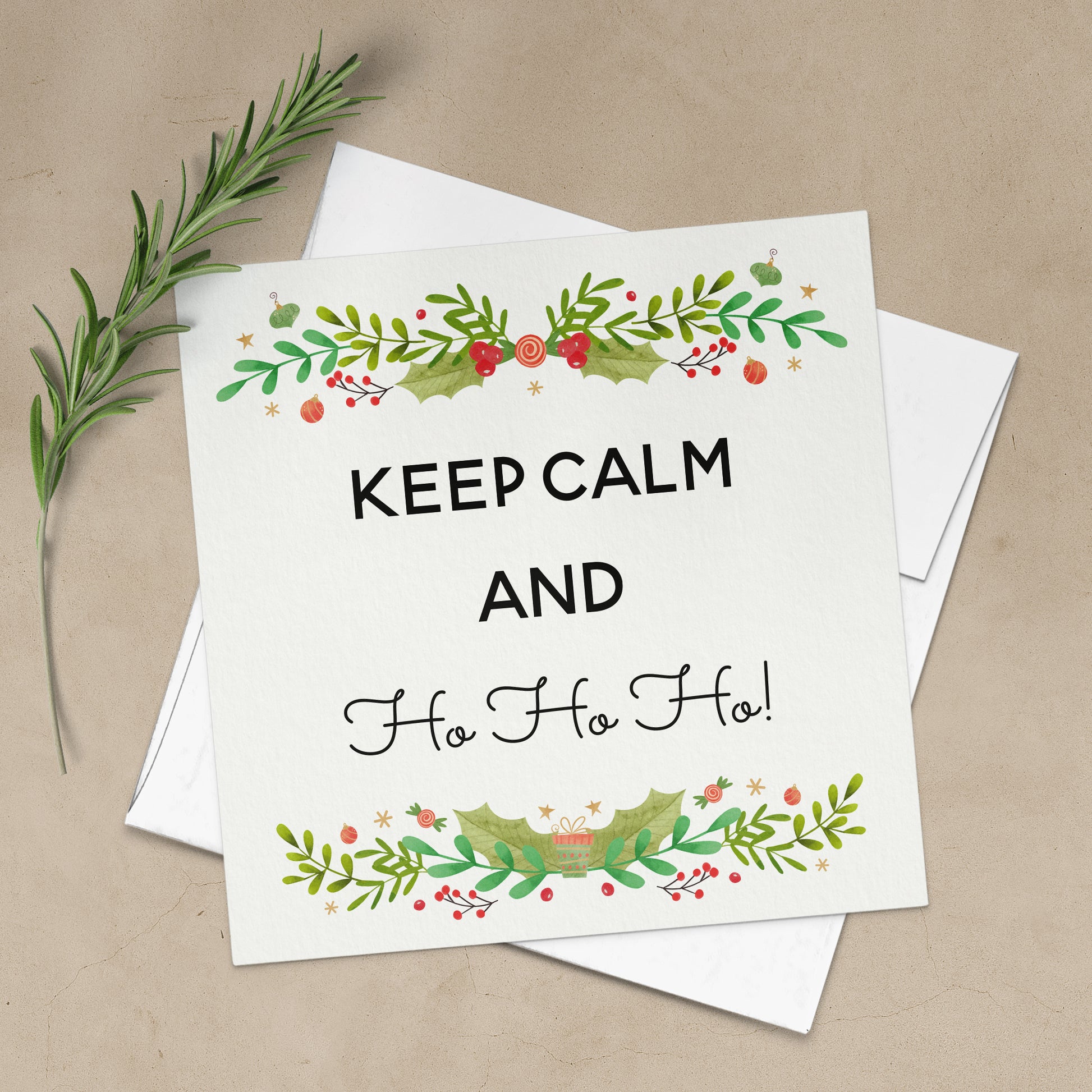 keep calm and ho ho ho christmas greeting card - XOXOKristen