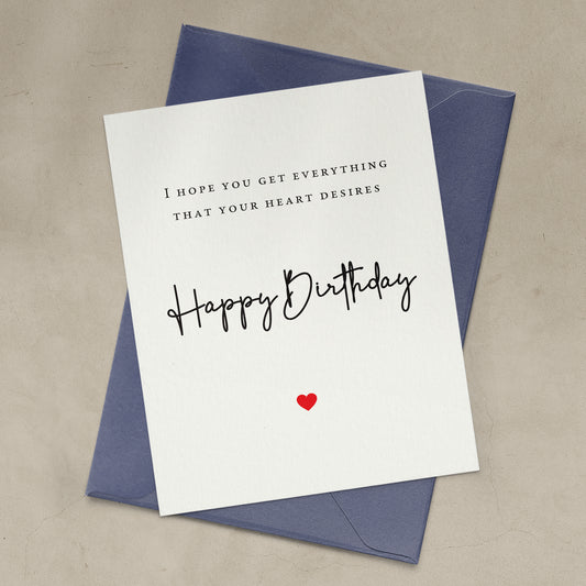 personalized I hope you get everything that your heart desires birthday card - XOXOKristen