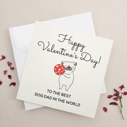 happy valentines day to the best dog dad in the world - XOXOKristen