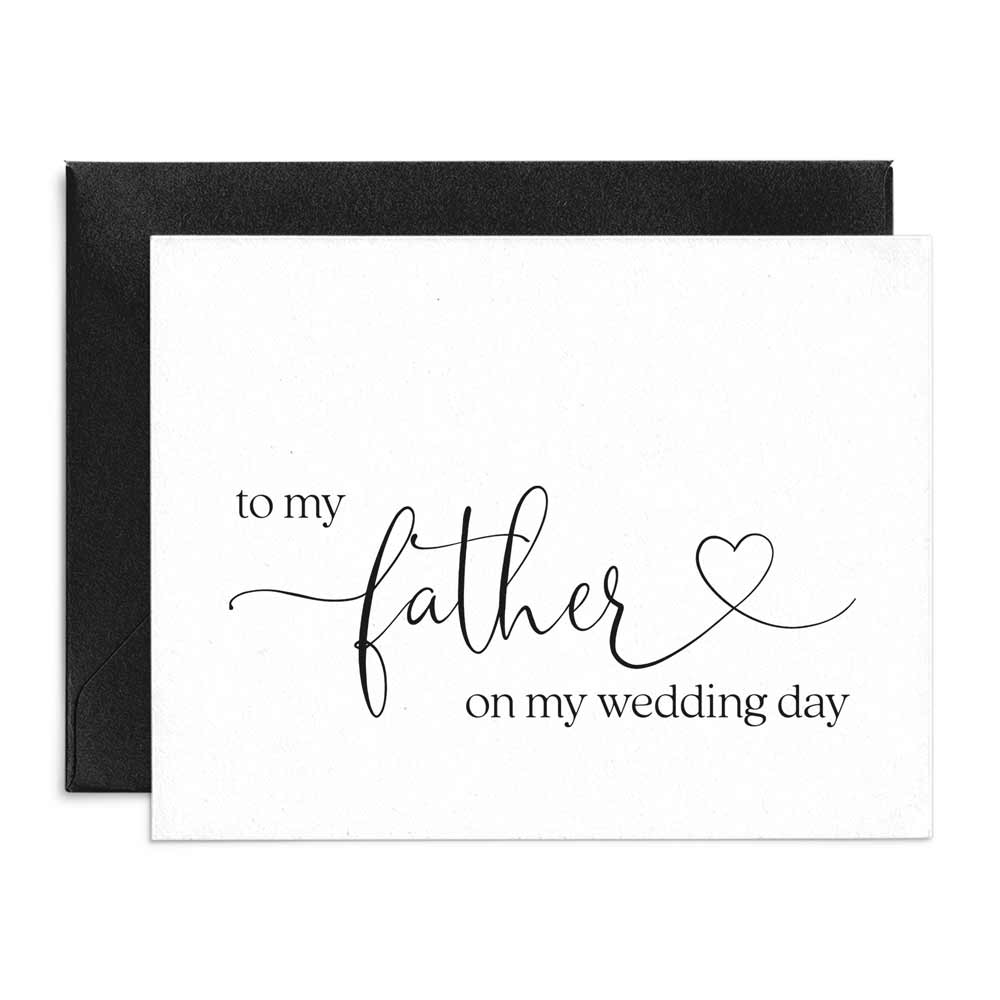 wedding note card to my father on my wedding day with love symbol - xoxokristen