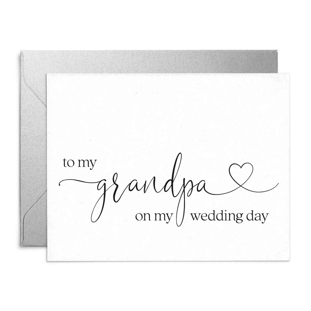 wedding note card to my grandpa on my wedding day with love symbol - xoxokristen