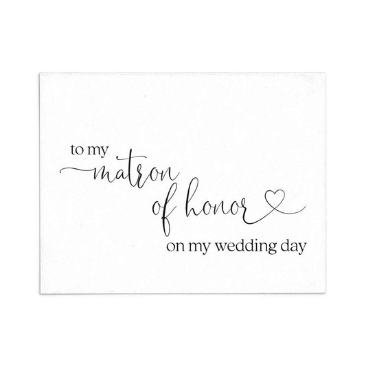 wedding note card to my matron of honor on my wedding day with love symbol - xoxokristen